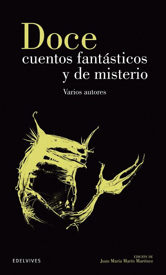 DOCE CUENTOS FANTÁSTICOS Y DE MISTERIO | 9788426352637 | VARIOS AUTORES | Galatea Llibres | Llibreria online de Reus, Tarragona | Comprar llibres en català i castellà online