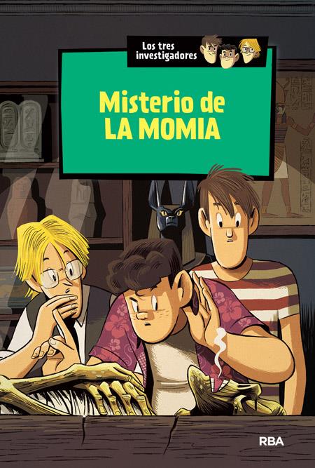 MISTERIO DE LA MOMIA (LOS TRES INVESTIGADORES, 3) | 9788427208346 | ARTHUR, ROBERT | Galatea Llibres | Librería online de Reus, Tarragona | Comprar libros en catalán y castellano online