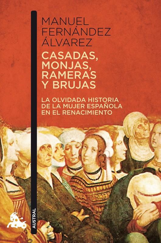 CASADAS MONJAS RAMERAS Y BRUJAS | 9788467034547 | FERNANDEZ ALVAREZ,MANUEL | Galatea Llibres | Llibreria online de Reus, Tarragona | Comprar llibres en català i castellà online