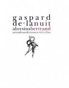 GASPARD DE LA NUIT | 9788496374553 | BERTRAND, ALOYSIUS | Galatea Llibres | Llibreria online de Reus, Tarragona | Comprar llibres en català i castellà online