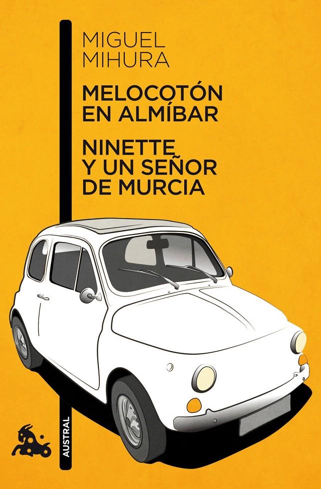 MELOCOTON EN ALMIBAR / NINETTE Y UN SEÑOR DE MURCI | 9788467033359 | MIHURA, MIGUEL | Galatea Llibres | Llibreria online de Reus, Tarragona | Comprar llibres en català i castellà online