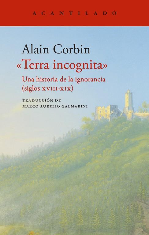 TERRA INCOGNITA | 9788419958020 | CORBIN, ALAIN | Galatea Llibres | Llibreria online de Reus, Tarragona | Comprar llibres en català i castellà online