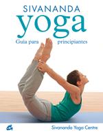 SIVANANDA YOGA. PRINCIPIANTES | 9788484451693 | Galatea Llibres | Llibreria online de Reus, Tarragona | Comprar llibres en català i castellà online