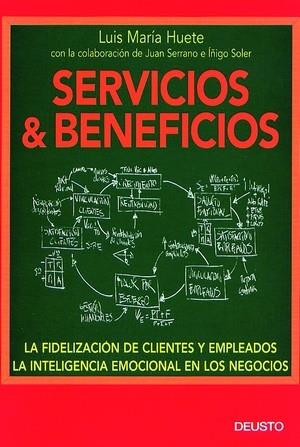 SERVICIOS Y BENEFICIOS. LA FIDELIZACION DE CLIENTES Y EMPLEA | 9788423421121 | HUETE, LUIS MARIA | Galatea Llibres | Llibreria online de Reus, Tarragona | Comprar llibres en català i castellà online