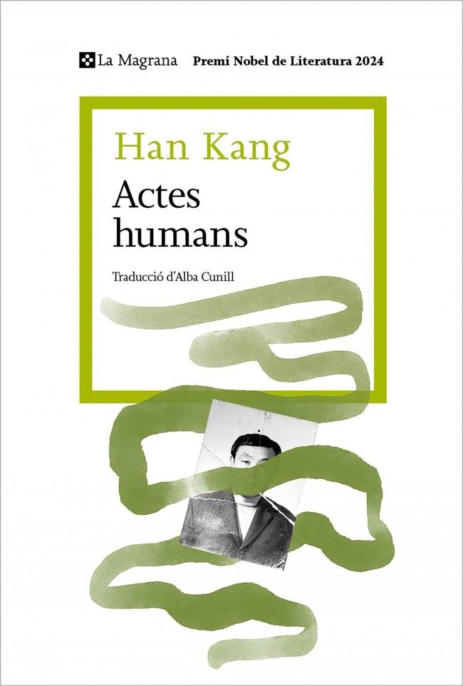 ACTES HUMANS | 9788410009509 | KANG, HAN | Galatea Llibres | Librería online de Reus, Tarragona | Comprar libros en catalán y castellano online