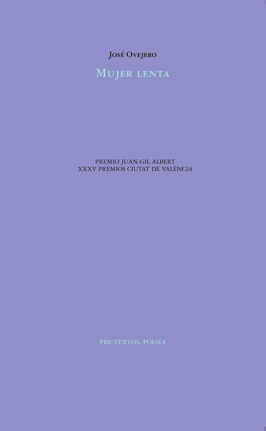 MUJER LENTA | 9788417143275 | OVEJERO, JOSé | Galatea Llibres | Llibreria online de Reus, Tarragona | Comprar llibres en català i castellà online