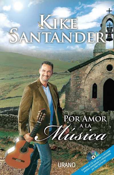 POR AMOR A LA MUSICA + CD | 9788479536602 | SANTANDER, KIKE | Galatea Llibres | Llibreria online de Reus, Tarragona | Comprar llibres en català i castellà online