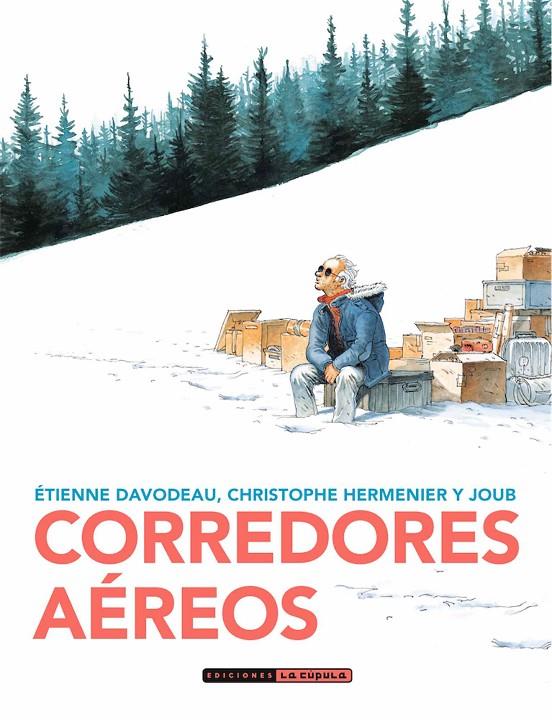 CORREDORES AÉREOS | 9788417442699 | DAVODEAU, ETIENNE | Galatea Llibres | Librería online de Reus, Tarragona | Comprar libros en catalán y castellano online