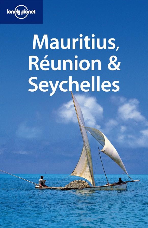 MAURITIUS, REUNION & SEYCHELLES (ANGLES) | 9781741791679 | JEAN-BERNARD CARILLET/BRANDON PRESSER | Galatea Llibres | Llibreria online de Reus, Tarragona | Comprar llibres en català i castellà online