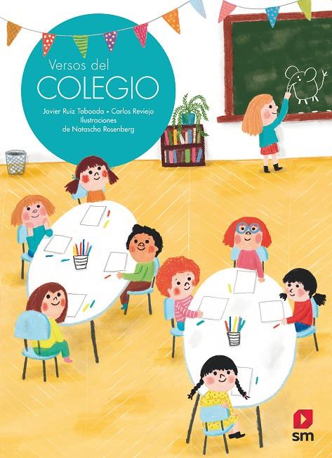 VERSOS DEL COLEGIO | 9788413181677 | REVIEJO, CARLOS/RUIZ TABOADA, JAVIER | Galatea Llibres | Librería online de Reus, Tarragona | Comprar libros en catalán y castellano online