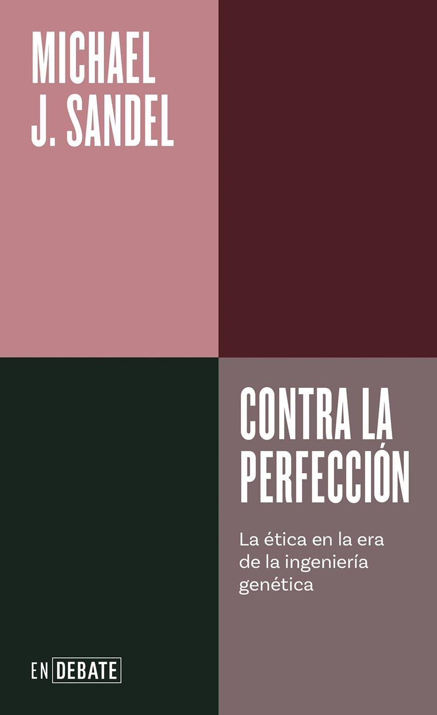 CONTRA LA PERFECCIÓN | 9788418056895 | SANDEL, MICHAEL J. | Galatea Llibres | Librería online de Reus, Tarragona | Comprar libros en catalán y castellano online