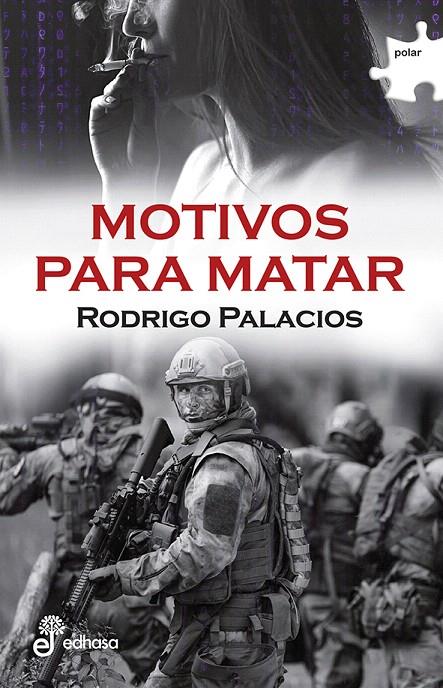 MOTIVOS PARA MATAR | 9788435010993 | PALACIOS, RODRIGO | Galatea Llibres | Llibreria online de Reus, Tarragona | Comprar llibres en català i castellà online