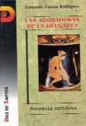 LAS ADORADORAS DE LA DELGADEZ | 9788479780999 | GARCÍA RODRÍGUEZ, FERNANDO | Galatea Llibres | Llibreria online de Reus, Tarragona | Comprar llibres en català i castellà online