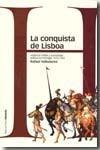 CONQUISTA DE LISBOA, LA | 9788496467835 | VALLADARES, RAFAEL | Galatea Llibres | Llibreria online de Reus, Tarragona | Comprar llibres en català i castellà online