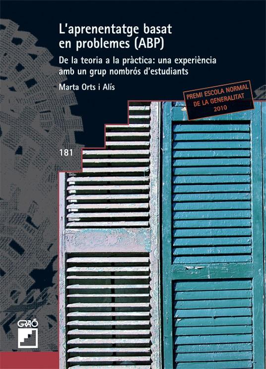 APRENENTATGE BASAT EN PROBLEMES (ABP), L' | 9788499802008 | ORTS I ALÍS, MARTA | Galatea Llibres | Llibreria online de Reus, Tarragona | Comprar llibres en català i castellà online