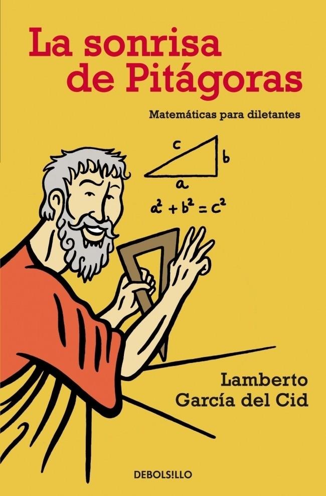 SONRISA DE PITAGORAS, LA | 9788483464281 | GARCIA DEL CID, LAMBERTO | Galatea Llibres | Llibreria online de Reus, Tarragona | Comprar llibres en català i castellà online