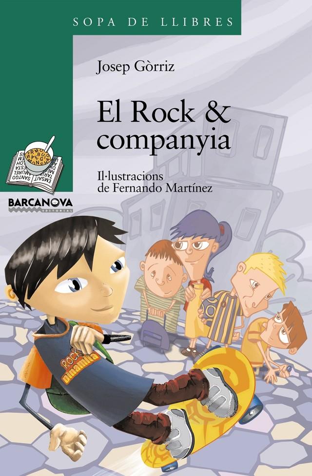 ROCK & COMPANYIA | 9788448924744 | GÒRRIZ VERDÚ, JOSEP | Galatea Llibres | Librería online de Reus, Tarragona | Comprar libros en catalán y castellano online