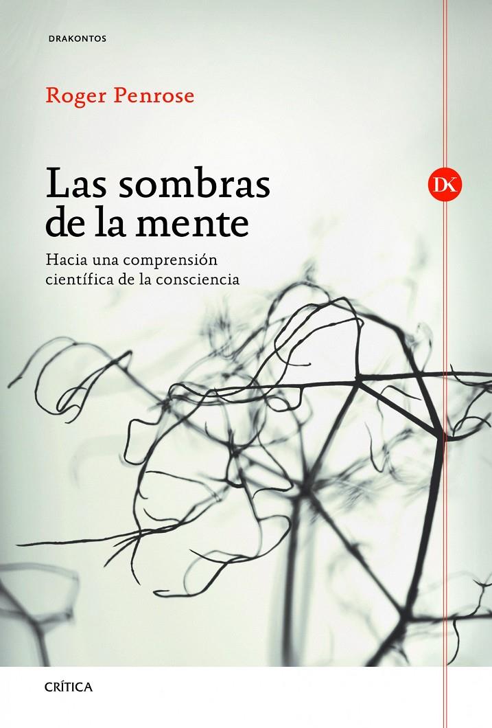 LAS SOMBRAS DE LA MENTE | 9788498923247 | PENROSE, ROGER | Galatea Llibres | Llibreria online de Reus, Tarragona | Comprar llibres en català i castellà online