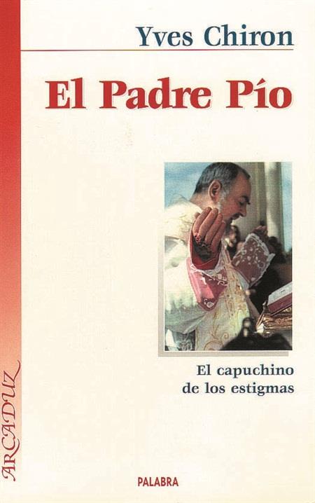 PADRE PIO, EL | 9788482393520 | CHIRON, YVES | Galatea Llibres | Librería online de Reus, Tarragona | Comprar libros en catalán y castellano online