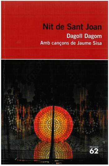 NIT DE SANT JOAN | 9788492672899 | DAGOLL DAGOM | Galatea Llibres | Llibreria online de Reus, Tarragona | Comprar llibres en català i castellà online