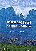 MONTSERRAT NATURA I ESPERIT (ESP-CAT-ENGL) RUSTICA | 9788439362890 | PLADEVALL I FONT, ANTONI | Galatea Llibres | Llibreria online de Reus, Tarragona | Comprar llibres en català i castellà online