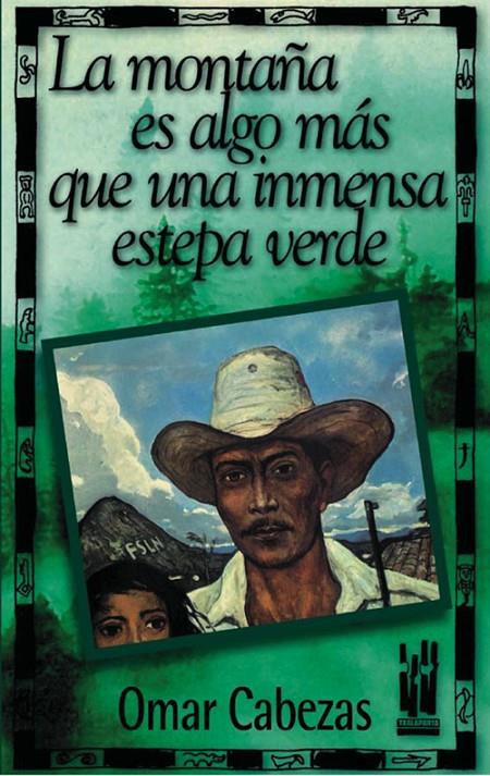 LA MONTAÑA ES ALGO MAS QUE UNA INMENSA ESTEPA VERDE | 9788481361506 | CABEZAS, OMAR | Galatea Llibres | Librería online de Reus, Tarragona | Comprar libros en catalán y castellano online