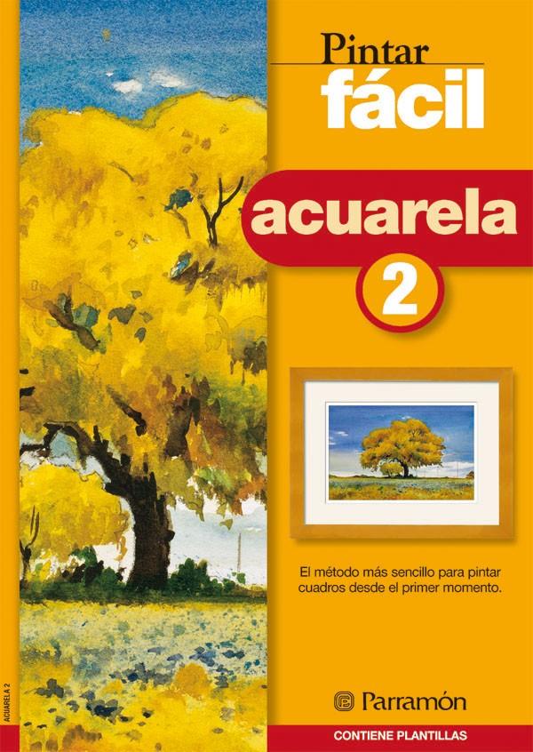 PINTAR FACIL. ACUARELA 2 | 9788434223219 | AAVV | Galatea Llibres | Librería online de Reus, Tarragona | Comprar libros en catalán y castellano online