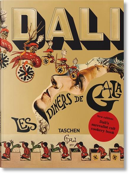 DALÍ. LES DÎNERS DE GALA | 9783836595858 | DALÍ, SALVADOR | Galatea Llibres | Librería online de Reus, Tarragona | Comprar libros en catalán y castellano online