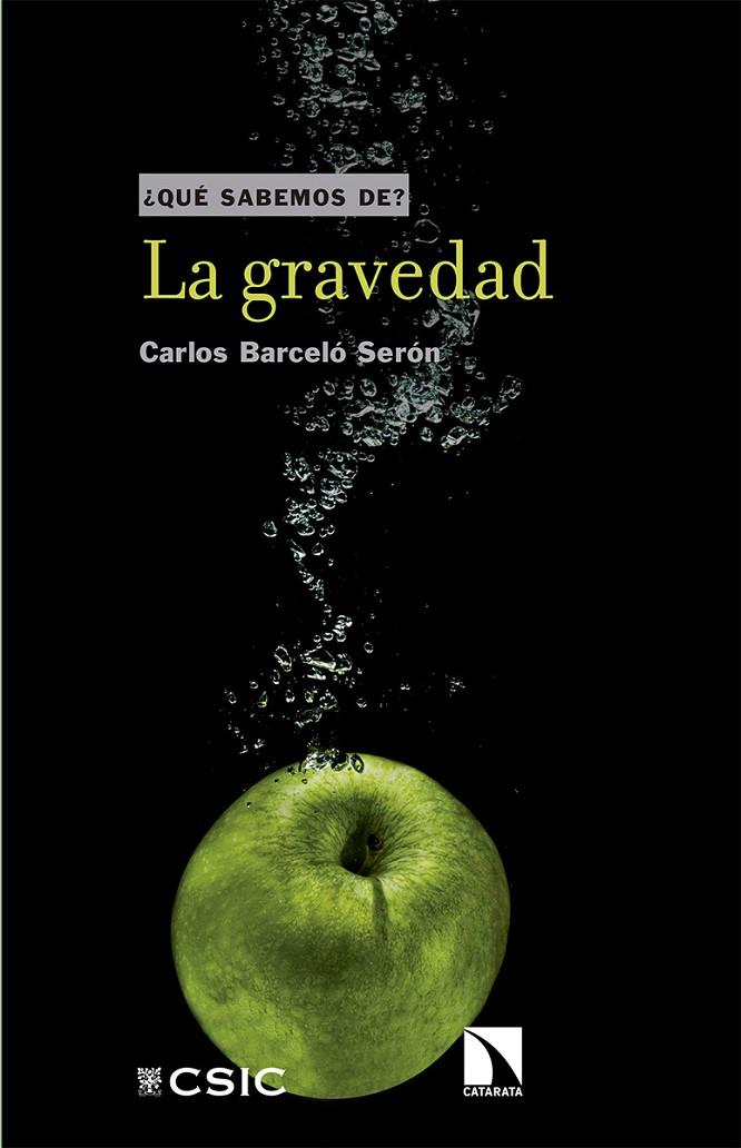 LA GRAVEDAD | 9788490974421 | BARCELó SERóN, CARLOS | Galatea Llibres | Llibreria online de Reus, Tarragona | Comprar llibres en català i castellà online