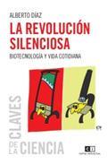 REVOLUCION SILENCIOSA,LA | 9789876142281 | DIAZ, ALBERTO | Galatea Llibres | Llibreria online de Reus, Tarragona | Comprar llibres en català i castellà online