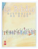 BIBLIA. HISTORIAS DE DIOS. LA | 9788434874671 | GARCIA, JOAQUIN MARIA Y MENENDEZ-PONTE, MARIA | Galatea Llibres | Llibreria online de Reus, Tarragona | Comprar llibres en català i castellà online