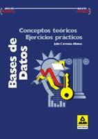 BASES DE DATOS.CONCEPTOS TEORICOS.EJERCICIOS PRACT | 9788483110812 | CARMONA ALONSO | Galatea Llibres | Llibreria online de Reus, Tarragona | Comprar llibres en català i castellà online