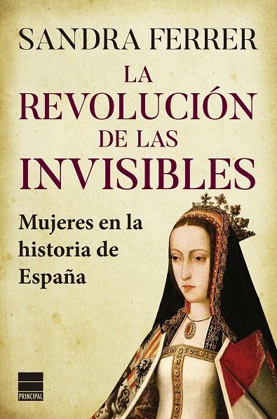 LA REVOLUCIÓN DE LAS INVISIBLES | 9788418216527 | FERRER VALERO, SANDRA | Galatea Llibres | Llibreria online de Reus, Tarragona | Comprar llibres en català i castellà online