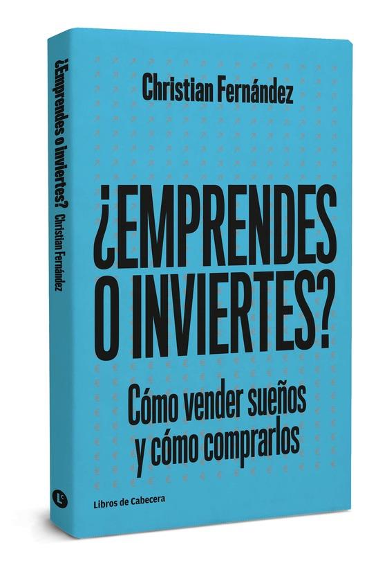 ¿EMPRENDES O INVIERTES? | 9788494660047 | FERNáNDEZ GARCíA, CHRISTIAN | Galatea Llibres | Llibreria online de Reus, Tarragona | Comprar llibres en català i castellà online