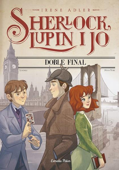 DOBLE FINAL 13 SHERLOCK LUPIN I JO | 9788491376347 | ADLER, IRENE | Galatea Llibres | Llibreria online de Reus, Tarragona | Comprar llibres en català i castellà online