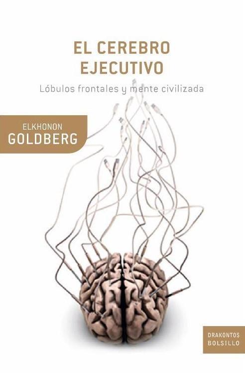 CEREBRO EJECUTIVO, EL | 9788474239041 | ELKHONON, GOLDBERG | Galatea Llibres | Llibreria online de Reus, Tarragona | Comprar llibres en català i castellà online