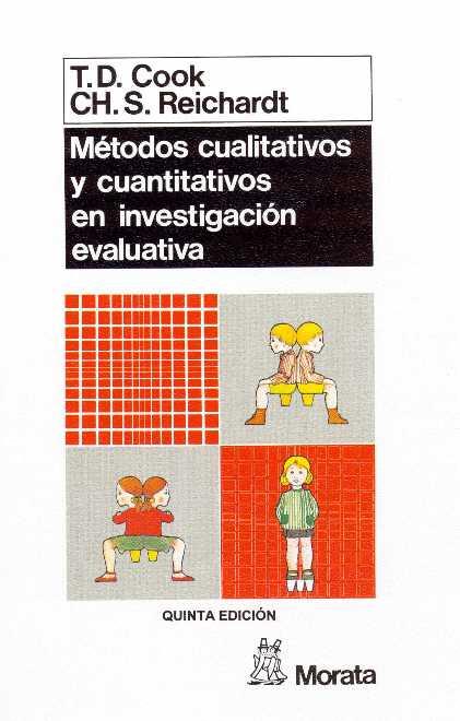 MÉTODOS CUANTITATIVOS Y CUALITATIVOS EN INVESTIGA | 9788471123107 | Cook, T. D. ; Reichardt, Ch. S. | Galatea Llibres | Llibreria online de Reus, Tarragona | Comprar llibres en català i castellà online