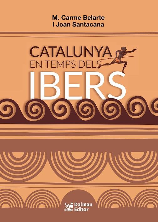 CATALUNYA EN TEMPS DELS IBERS | 9788423209057 | M. CARME BELARTE, JOAN SANTACANA | Galatea Llibres | Llibreria online de Reus, Tarragona | Comprar llibres en català i castellà online