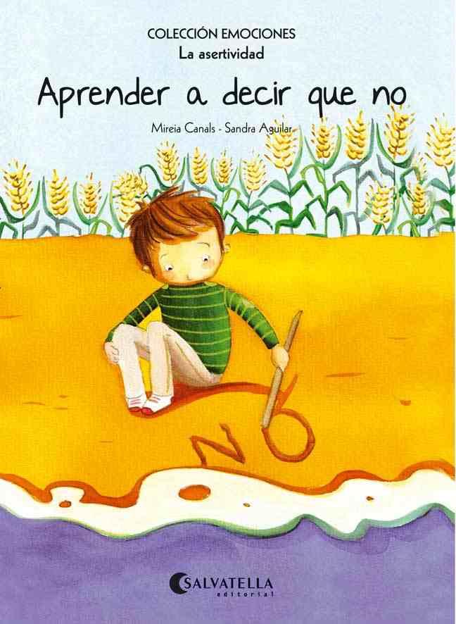 APRENDER A DECIR QUE NO (RÚSTICA) | 9788484128175 | CANALS BOTINES, MIREIA | Galatea Llibres | Llibreria online de Reus, Tarragona | Comprar llibres en català i castellà online