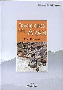 TRADICIONES DEL ARAN | 9788489790834 | BELLMUNT, JOAN | Galatea Llibres | Llibreria online de Reus, Tarragona | Comprar llibres en català i castellà online