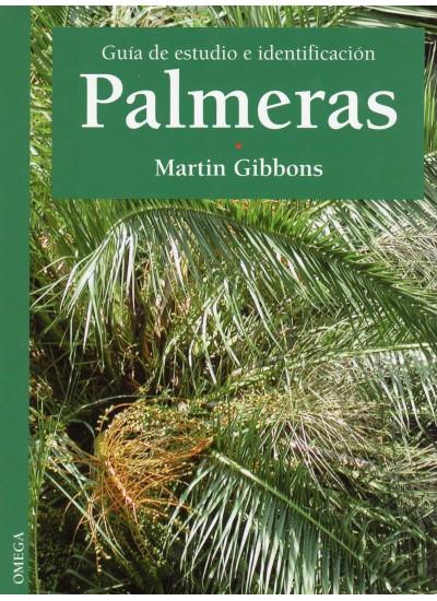 PALMERAS,GUIA DE ESTUDIO E IDENTIFICACION | 9788428210812 | GIBBONS,MARTIN | Galatea Llibres | Llibreria online de Reus, Tarragona | Comprar llibres en català i castellà online