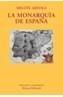 MONARQUIA DE ESPAÑA, LA | 9788420681955 | ARTOLA, MIGUEL | Galatea Llibres | Llibreria online de Reus, Tarragona | Comprar llibres en català i castellà online