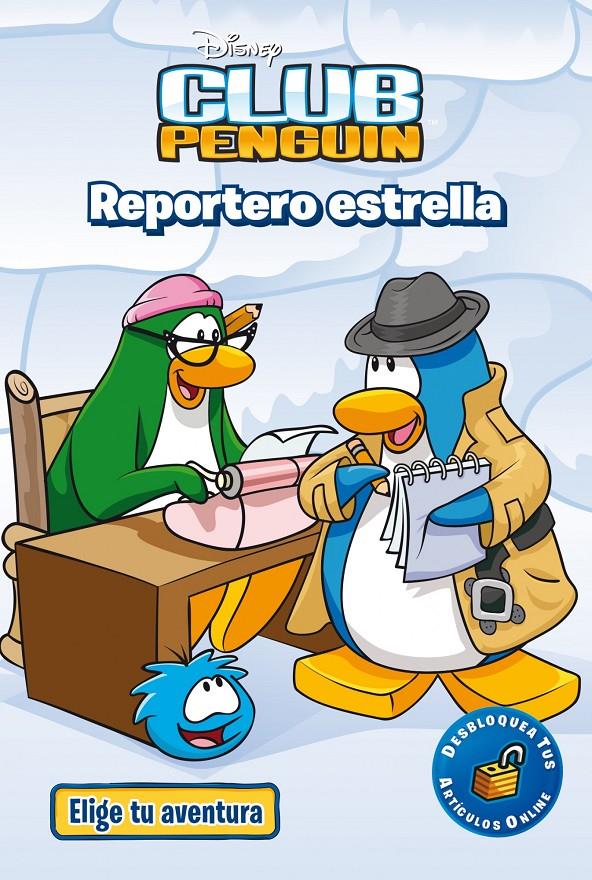 CLUB PENGUIN. REPORTERO ESTRELLA | 9788499515199 | Galatea Llibres | Llibreria online de Reus, Tarragona | Comprar llibres en català i castellà online