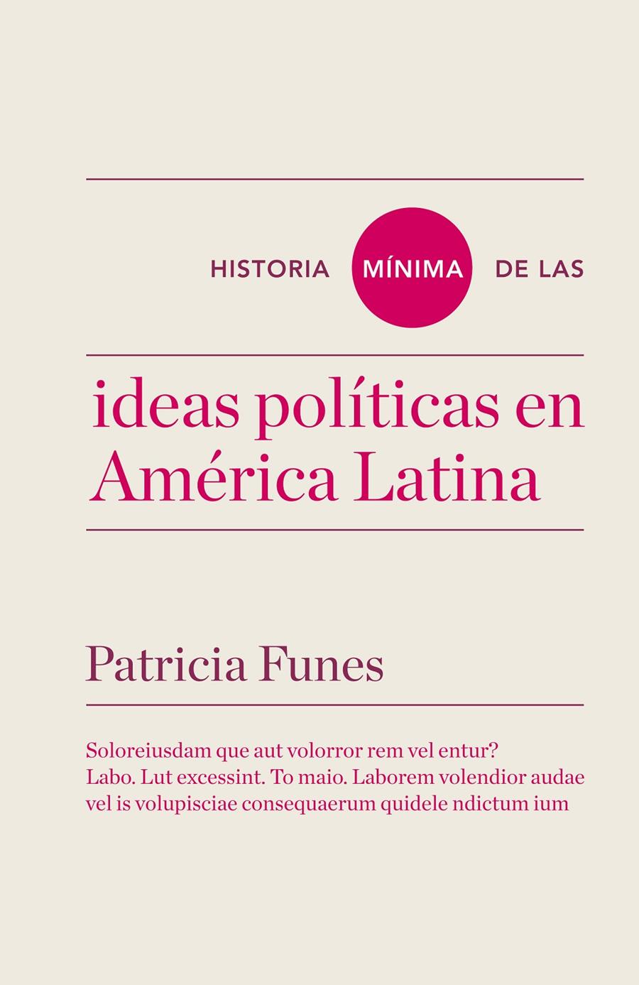 HISTORIA MÍNIMA DE LAS IDEAS EN AMÉRICA LATINA | 9788415832829 | FUNES, PATRICIA | Galatea Llibres | Llibreria online de Reus, Tarragona | Comprar llibres en català i castellà online