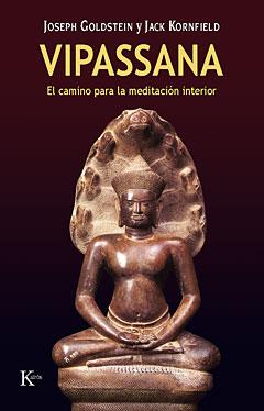 VIPASSANA.CAMINO DE LA MEDITACION INTERIOR,EL | 9788472453562 | GOLDSTEIN,J. | Galatea Llibres | Llibreria online de Reus, Tarragona | Comprar llibres en català i castellà online