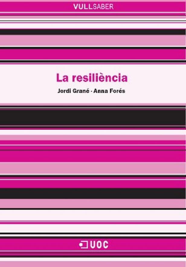 RESILIENCIA, LA | 9788497886581 | GRANE, JORDI | Galatea Llibres | Llibreria online de Reus, Tarragona | Comprar llibres en català i castellà online