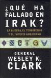 QUE HA FALLADO EN IRAK? | 9788484325314 | CLARK, WESLEY | Galatea Llibres | Llibreria online de Reus, Tarragona | Comprar llibres en català i castellà online