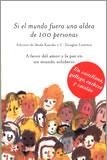 SI EL MUNDO FUERA UNA ALDEA DE 100 PERSONAS | 9788476696255 | KAYOKO, IKEDA : LUMMIS, C. DOUGLAS | Galatea Llibres | Llibreria online de Reus, Tarragona | Comprar llibres en català i castellà online