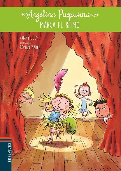 ANGELINA PURPURINA MARCA EL RITMO (ANGELINA PURPURINA, 6) | 9788414005033 | JOLY, FANNY | Galatea Llibres | Llibreria online de Reus, Tarragona | Comprar llibres en català i castellà online