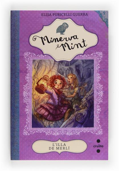 L'ILLA DE MERLI. MINERVA MINT 2 | 9788466131988 | PURICELLI GUERRA, ELISA | Galatea Llibres | Llibreria online de Reus, Tarragona | Comprar llibres en català i castellà online